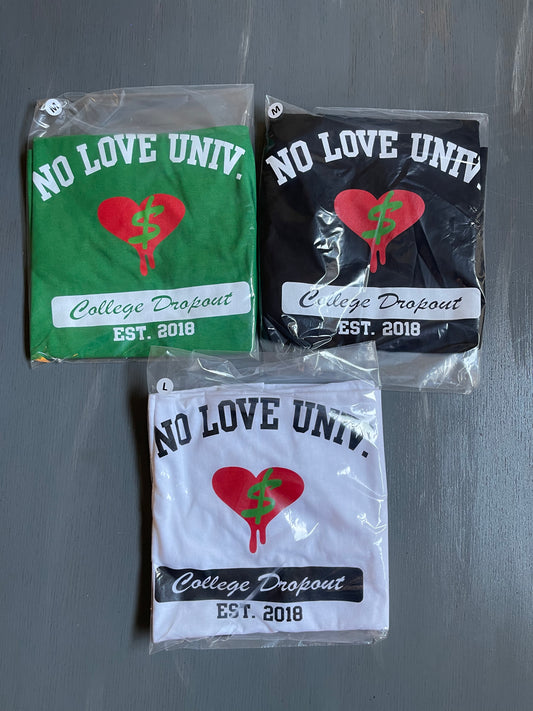 No Love Univ. Short Sleeve Shirt